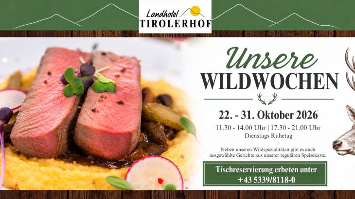 Wildwoche 2026 im Landhotel Tirolerhof